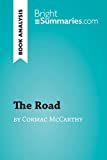 The Road by Cormac McCarthy (Book Analysis): Detailed Summary, Analysis and Reading Guide (BrightSummaries.com)