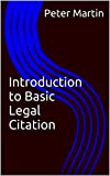 Introduction to Basic Legal Citation