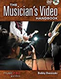 The Musician's Video Handbook (Music Pro Guides)