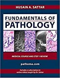 Pathoma, 2021 Fundamentals of pathology for usmle step 1