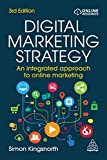 Digital Marketing Strategy: An Integrated Approach to Online Marketing