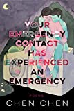 Your Emergency Contact Has Experienced an Emergency (American Poets Continuum Series, 194)