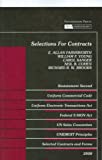 Selections for Contracts 2008 ed: Uniform Commercial Code, Restatement 2d