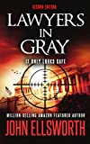 Lawyers in Gray, Second Edition (Michael Gresham Thrillers)