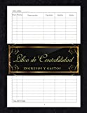 Libro de Contabilidad Ingresos y Gastos: Cuaderno contable para autnomos y pequeas empresas. Un diario de cuentas prctico y fcil de usar. Formato A4. (Spanish Edition)