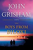 The Boys from Biloxi: A Legal Thriller