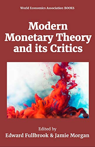 Modern Monetary Theory and its Critics