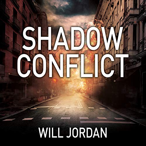 Shadow Conflict: Ryan Drake, Book 7