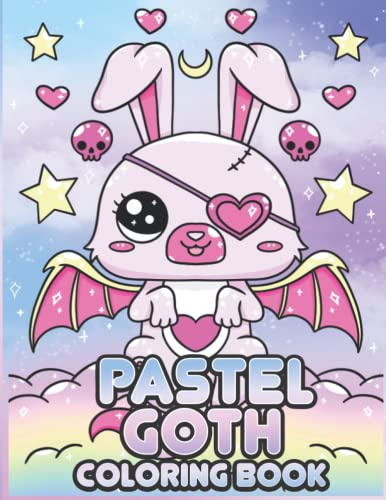 Pastel Goth Coloring Book: Cute and Creepy Coloring Book for Teens and Adults