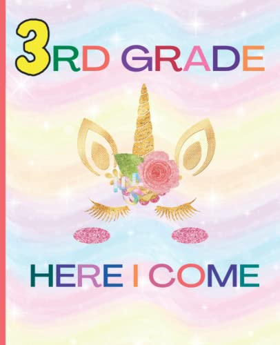 3rd Grade Here I Come Book For Girls: Back To School Unicorn Third Grade Gift For Girls & Kids | Story Journal Dotted Midline and Picture Space