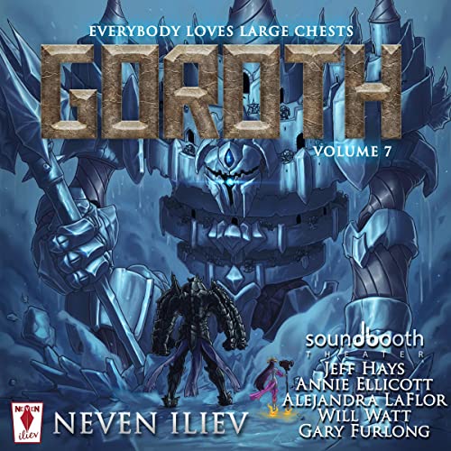 Goroth: Everybody Loves Large Chests, Book 7