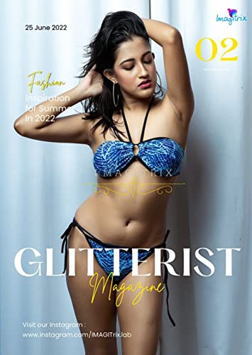 Glitterist: Issue no. 2 (Glitterist E-Glamour Magazine 2022)