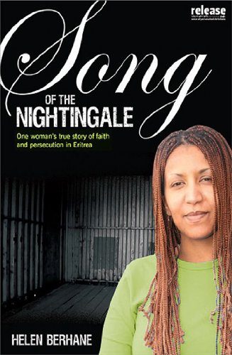 Song of the Nightingale: One Woman's True Story of Faith and Persecution in Eritrea (A Woman's Guide)
