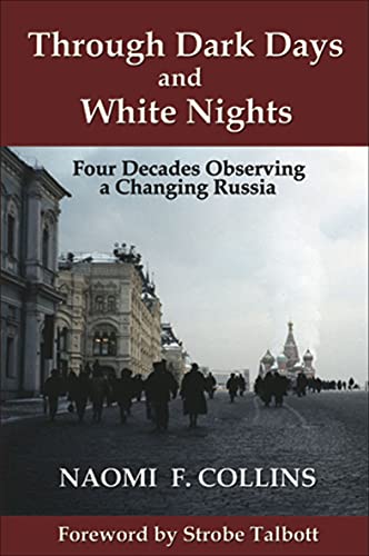 Through Dark Days and White Nights: Four Decades Observing a Changing Russia