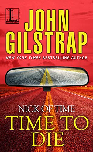 Time to Die: Part Four (Nick of Time Book 4)