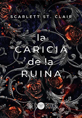 La caricia de la ruina (Spanish Edition)