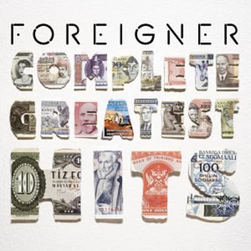 Foreigner: Complete Greatest Hits