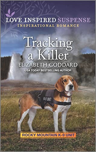 Tracking a Killer (Rocky Mountain K-9 Unit Book 6)