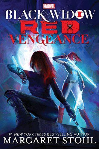 Black Widow: Red Vengeance (A Marvel YA Novel)