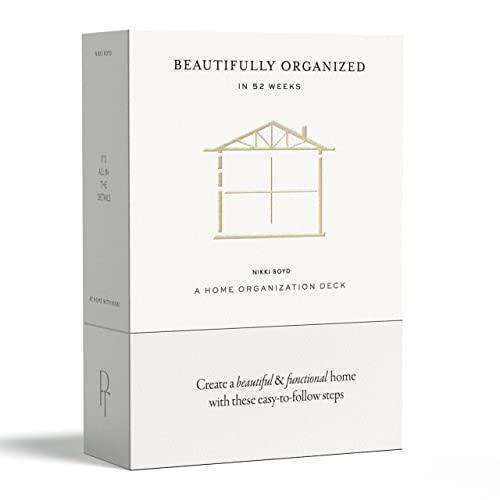 Beautifully Organized In 52 Weeks: A Home Organization Card Deck (Beautifully Organized Series)