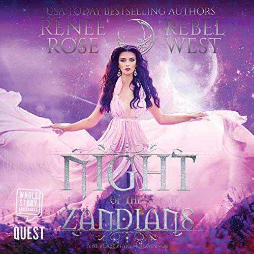 Night of the Zandians: A Reverse Harem Alien Warrior Romance: Zandian Brides, Book 2