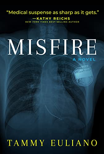 Misfire (The Kate Downey Medical Mystery Series Book 2)