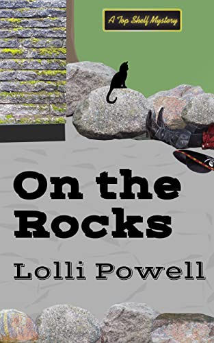 On the Rocks (Top Shelf Mysteries Book 6)