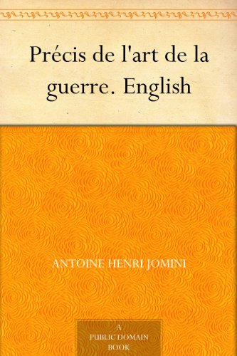 Prcis de l'art de la guerre. English