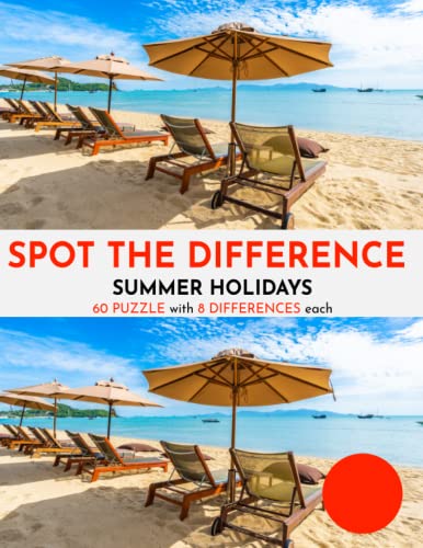 Spot the Difference Book for Adults & Teens - Summer Holidays - 60 Picture Puzzles - 8 Mistakes each