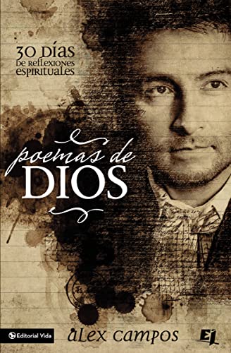 Poemas de Dios: 30 Das de reflexiones espirituales (Especialidades Juveniles) (Spanish Edition)