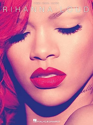 Rihanna - Loud Piano, Vocal and Guitar Chords