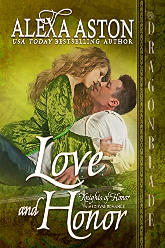 Love and Honor (Knights of Honor Series Book 7)