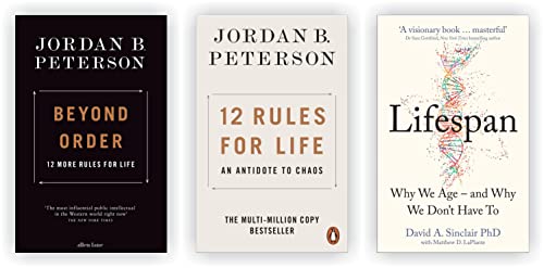 3 Books Collection Set 12 Rules For Life: An Antidote To Chaos; Beyond Order: 12 More Rules For Life & Lifespan: Why We Age And Why We DonT Have To