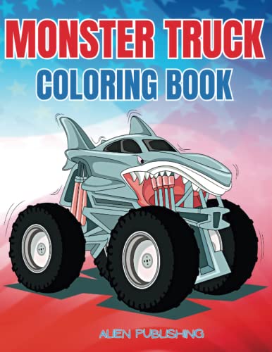 Big Wheels, Big Fun: A Monster Truck Coloring Book for Kids and Adults Who Love Excitement: Get Ready to Crush It with These Awesome Monster Truck Coloring Pages