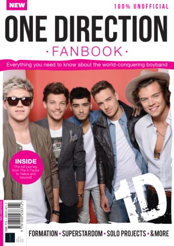 The One Direction Fanbook: Eeverything you need to know about the world-conquering boyband