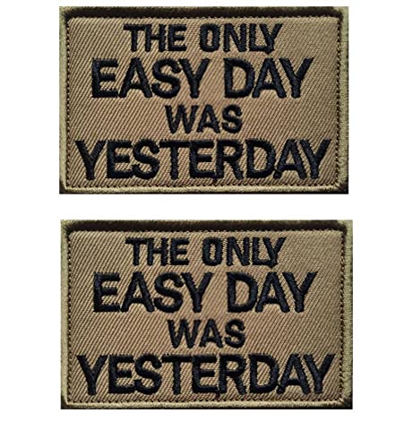 Replacement for The Only Easy Day was Yesterday Embroidered Patches Tactical Morale Applique Fastener Hook & Loop Emblem Patch 2 Pieces (The Only Easy Day was Yesterday)