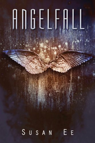 Angelfall (Penryn & the End of Days Book 1)