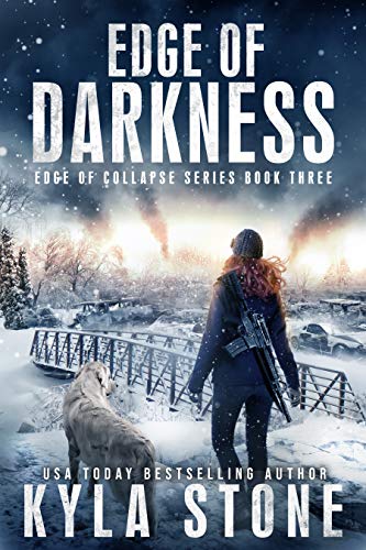 Edge of Darkness: A Post-Apocalyptic EMP Survival Thriller (Edge of Collapse Book 3)