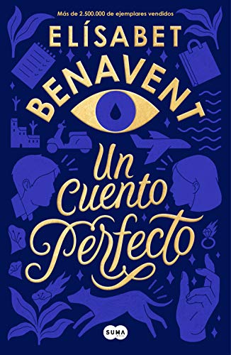 Un cuento perfecto (Spanish Edition)