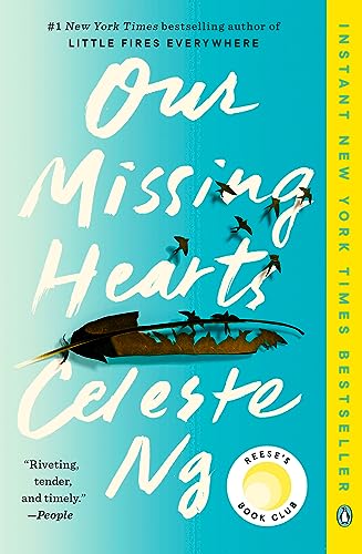 Our Missing Hearts: A Novel