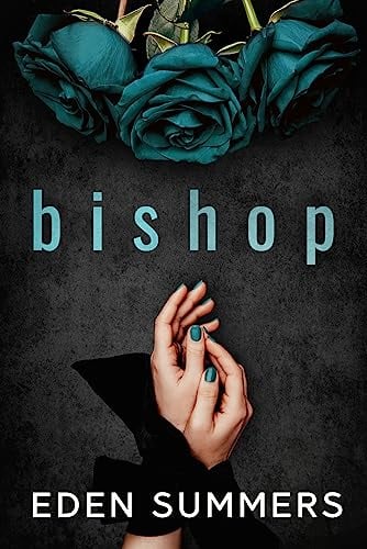 Bishop: Dark Mafia Romance