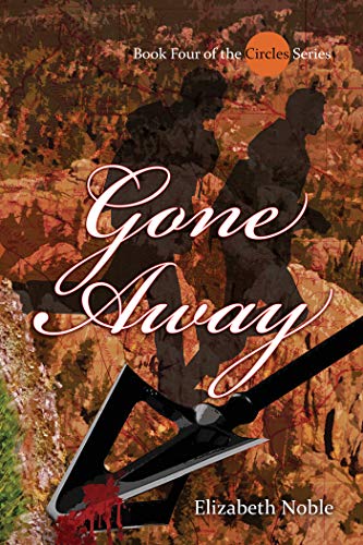 Gone Away (Circles Book 4)