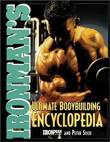 Ironman's Ultimate Bodybuilding Encyclopedia