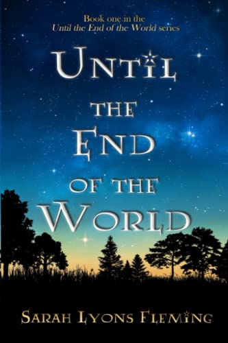 Until the End of the World