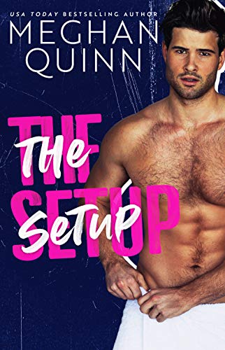 The Setup: A Best Friend's to Lovers Standalone