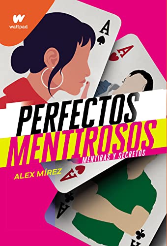 Mentiras y secretos / Lies and Secrets (Perfectos Mentirosos) (Spanish Edition)