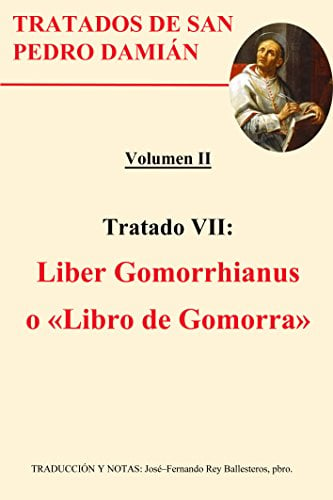 Liber Gomorrhianus: o Libro de Gomorra (Spanish Edition)