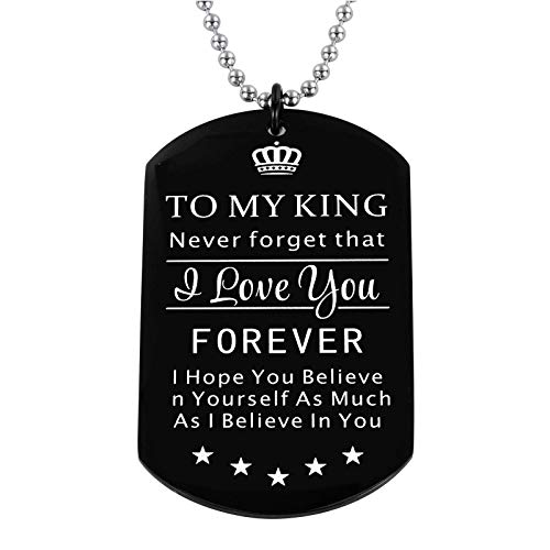 Jvvsci TO My King Never Forget That I Love You Forever I Hope You Believe in Yourself as Much as I Believe in You Dog Tag Pendant Necklace Couples Lovers Jewelry For Him