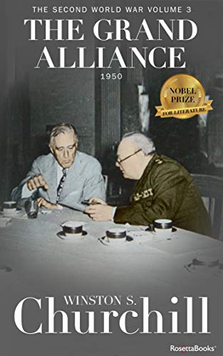 The Grand Alliance (Winston S. Churchill The Second World Wa Book 3)