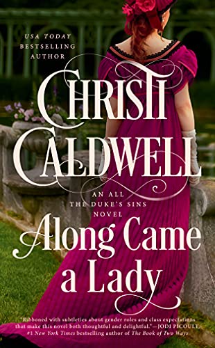 Along Came a Lady (All the Duke's Sins Book 1)